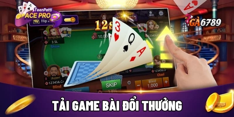 Tải Game Bài Đổi Thưởng| Bí Kíp Thắng Lớn – Phát Tài Ngay 1 tải game bài đổi thưởng
